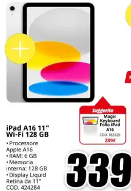 MediaWorld iPad A16 11" Wi-Fi 128 GB offerta