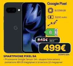 Euronics SMARTPHONE PIXEL 9A offerta
