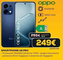 Euronics oppo SMARTPHONE A6 PRO offerta