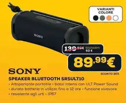 Euronics SONY SPEAKER BLUETOOTH SRSULT10 offerta
