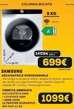 Euronics SAMSUNG ASCIUGATRICE DV90DG6845LK offerta