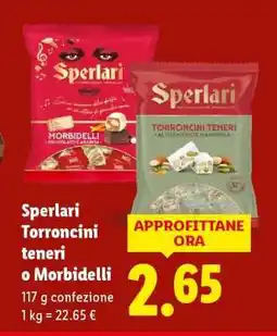Lidl Sperlari Torroncini teneri o Morbidelli offerta