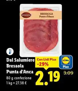 Lidl Dal Salumiere Bresaola Punta d'Anca offerta