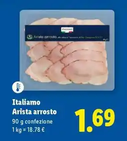 Lidl Italiamo Arista arrosto offerta
