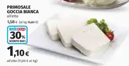Coop PRIMOSALE GOCCIA BIANCA offerta