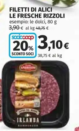 Coop FILETTI DI ALICI LE FRESCHE RIZZOLI offerta