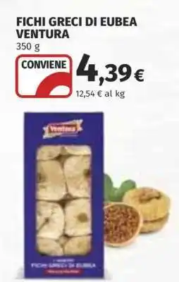 Coop FICHI GRECI DI EUBEA VENTURA offerta