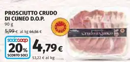 Coop PROSCIUTTO CRUDO DI CUNEO D.O.P offerta