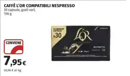 Coop CAFFÈ L'OR COMPATIBILI NESPRESSO offerta