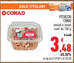 Conad PISTACCHI CONAD offerta