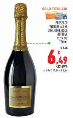 Conad Prosecco Valdobbiadene Superiore DOCG Bottega offerta