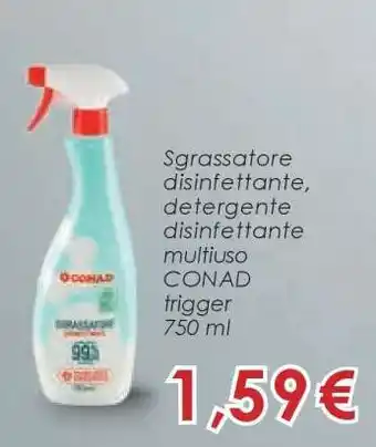 Conad CONAD trigger offerta