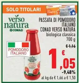 Conad Passata di Pomodoro Italiano Conad Verso Natura offerta