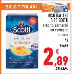 Conad RISO ITALIANO RISO SCOTTI offerta