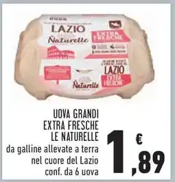 Conad Uova Grandi Extra Fresche Le Naturelle offerta