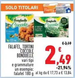 Conad FALAFEL, TORTINI COCCOLE BONDUELLE offerta