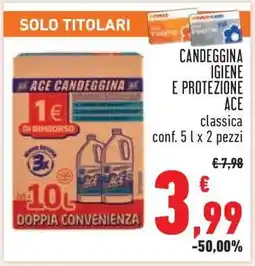 Conad CANDEGGINA IGIENE E PROTEZIONE ACE offerta