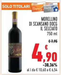 Conad Morellino di Scansano DOCG Il Selciato offerta