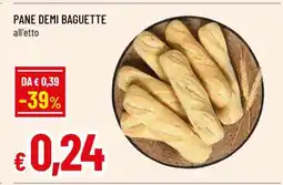 Famila PANE DEMI BAGUETTE offerta