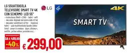 Famila LG 55UJ73003LA offerta