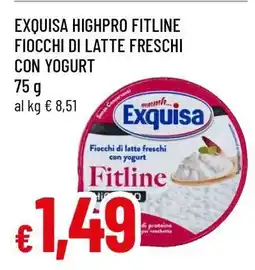 Famila EXQUISA HIGHPRO FITLINE FIOCCHI DI LATTE FRESCHI CON YOGURT offerta