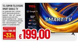 Famila TCL 50P61B TELEVISORE SMART GOOGLE TV offerta