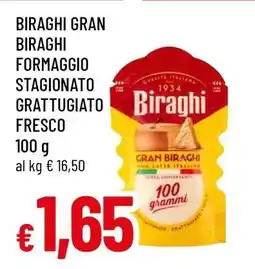 Famila BIRAGHI GRAN BIRAGHI FORMAGGIO STAGIONATO GRATTUGIATO FRESCO offerta