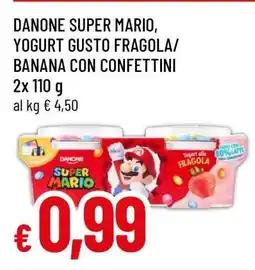 Famila DANONE SUPER MARIO, YOGURT GUSTO FRAGOLA/BANANA CON CONFETTINI offerta
