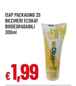 Famila ISAP PACKAGING 25 BICCHIERI ECOKAY BIODEGRADABILI offerta