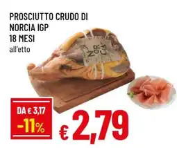 Famila Prosciutto Crudo di Norcia IGP offerta