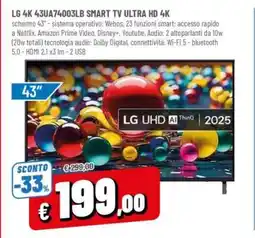 Famila LG 4K 43U7A74003LB SMART TV ULTRA HD 4K offerta