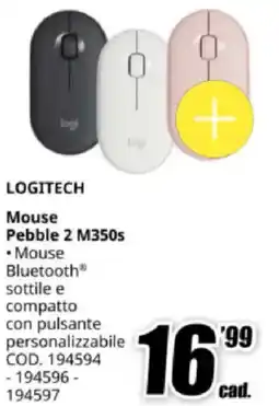 MediaWorld LOGITECH Mouse Pebble 2 M350s offerta