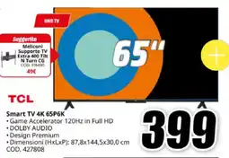 MediaWorld TCL Smart TV 4K 65P6K offerta