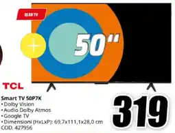 MediaWorld TCL Smart TV 50P7K offerta