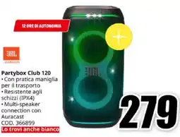 MediaWorld JBL Partybox Club 120 offerta