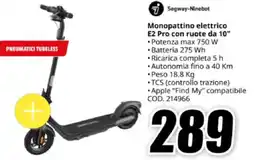 MediaWorld Segway-Ninebot Monopattino elettrico E2 Pro con ruote da 10" offerta