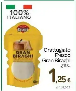 Carrefour Express Gran 100% latte italiano grattugiato fresco 100 g(ml) offerta