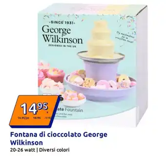 Action Fontana di cioccolato George Wilkinson offerta