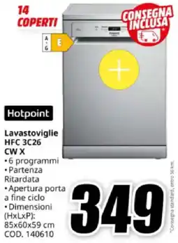 MediaWorld Hotpoint Lavastoviglie HFC 3C26 CW X offerta