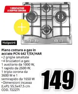 MediaWorld Hotpoint Piano cottura a gas in acciaio PCN 642 T/IX/HAR offerta