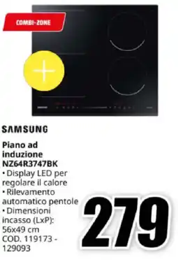 MediaWorld SAMSUNG Piano ad induzione NZ64R3747BK offerta