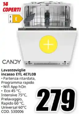 MediaWorld CANDY Lavastoviglie incasso EYL 4E7LOB offerta
