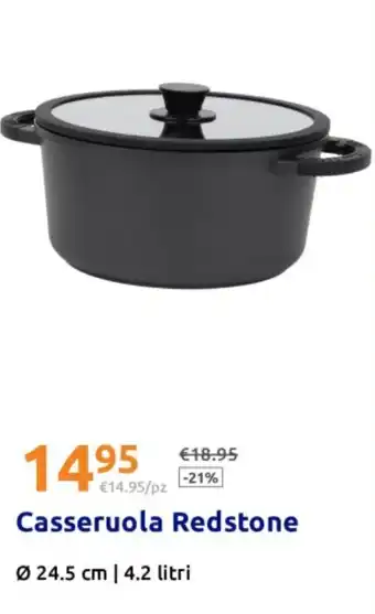 Action Casseruola Redstone offerta