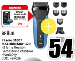 MediaWorld BRAUN Rasoio 310BT MALHRREMKP 32B offerta