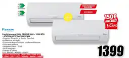 MediaWorld DAIKIN Condizionatore DUAL PROERA 9000 + 12000 BTU - ATXF25A/ATXF35A/2AMXF40A offerta