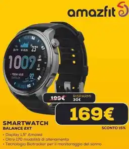 Euronics Amazfit SMARTWATCH BALANCE 2XT offerta