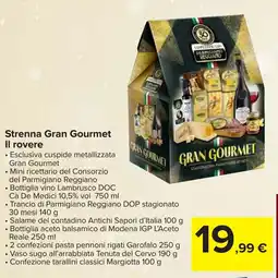 Carrefour Strenna Gran Gourmet Il rovere offerta