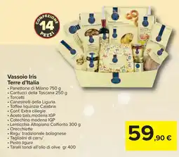 Carrefour Vassoio Iris Terre d'Italia offerta