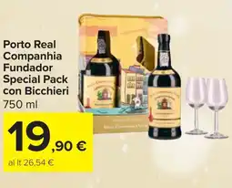 Carrefour Porto Real Companhia Fundador Special Pack con Bicchieri offerta