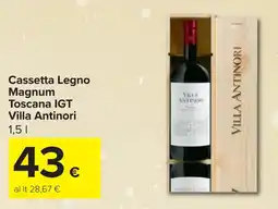Carrefour Cassetta Legno Magnum Toscana IGT Villa Antinori offerta